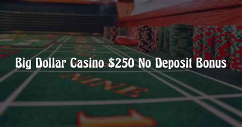 big dollar online casino